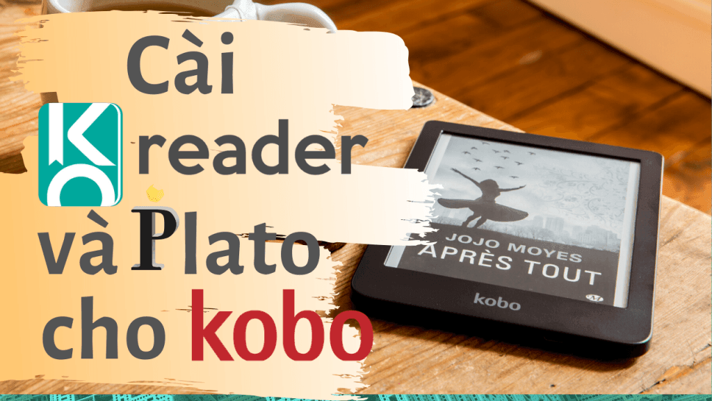 cài KoReader và Plato cho Kobo